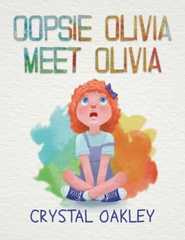 Paperback Oopsie Olivia Meet Olivia Book
