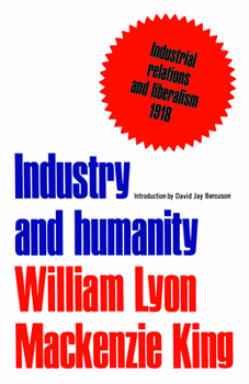 Paperback Industry and Humanity: A Study in the Principles of Industrial Reconstruction Book