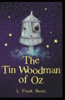 Paperback The Tin Woodman of Oz Annotated Book