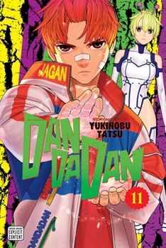 Dandadan, Vol. 11 (11) - Book #11 of the  [Dan Da Dan]