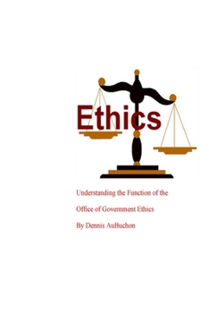 Paperback Understanding the Function of the Office of Government Ethics Book
