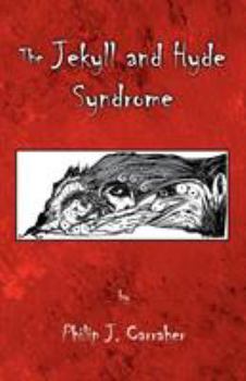 Paperback The Jekyll and Hyde Syndrome Book