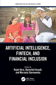 Paperback Artificial Intelligence, Fintech, and Financial Inclusion Book