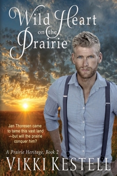 Paperback Wild Heart on the Prairie (A Prairie Heritage, Book 2) Book