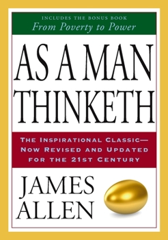 As a Man Thinketh and Other Writings