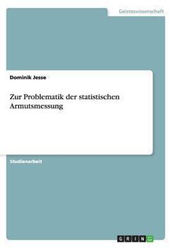 Paperback Zur Problematik der statistischen Armutsmessung [German] Book