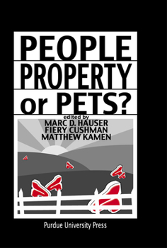Hardcover People, Property, or Pets? Book