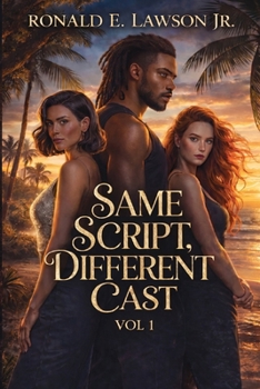 Paperback Same Script, Different Cast Vol 1 Book