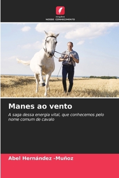 Manes ao vento (Portuguese Edition)