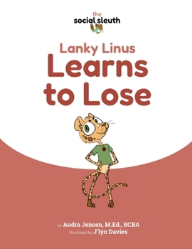 Paperback Lanky Linus Learns to Lose Book