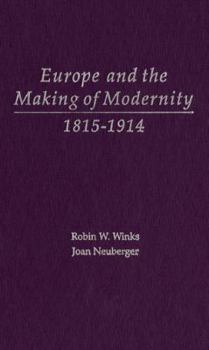 Hardcover Europe and the Making of Modernity: 1815-1914 Book