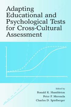 Hardcover Adapting Educational and Psychological Tests for Cross-Cultural Assessment Book