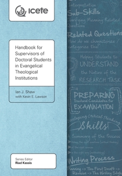 Paperback Handbook for Supervisors of Doctoral Students in Evangelical Theological Institutions Book