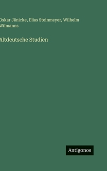 Altdeutsche Studien (German Edition)