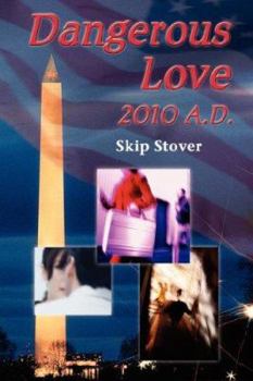 Paperback Dangerous Love Book