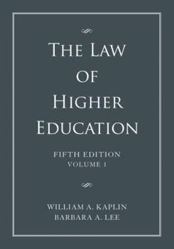 Hardcover The Law of Higher Education: A Comprehensive Guide to Legal Implications of Administrative Decision Making Book