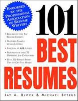 Paperback 101 Best Resumes: Endorsed by the Professional Association of Resume Writers Book