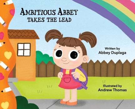 Hardcover Ambitious Abbey Takes The Lead Book