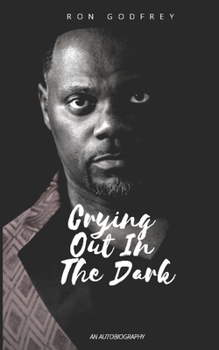 Paperback Crying Out in the Dark Book