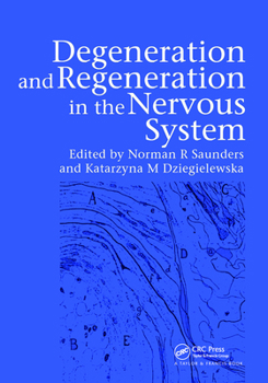 Paperback Degeneration and Regeneration in the Nervous System Book