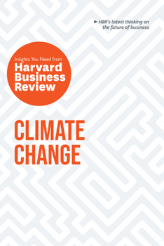 Paperback Climate Change: The Insights You Need from Harvard Business Review Book