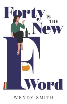 Paperback Forty Is the New F-Word Book