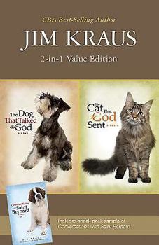 Paperback The Dog That Talked to God/The Cat That God Sent: 2-in-1 Value Edition Book