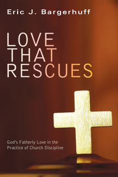 Paperback Love that Rescues Book