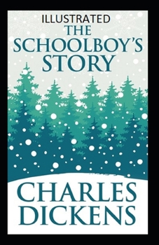 Paperback The Schoolboy's Story Illustrated Book