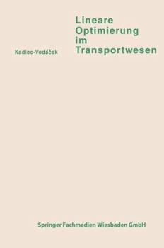 Paperback Lineare Optimierung Im Transportwesen [German] Book