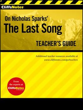 Paperback Cliffsnotes on Nicholas Sparks' the Last Song Teacher's Guide Book