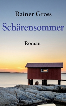 Paperback Schärensommer: Roman. Neuausgabe [German] Book