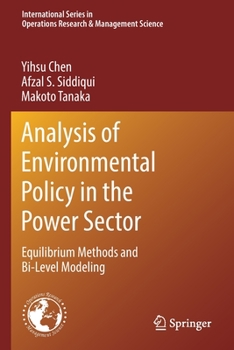 Paperback Analysis of Environmental Policy in the Power Sector: Equilibrium Methods and Bi-Level Modeling Book