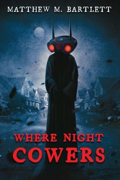Paperback Where Night Cowers Book