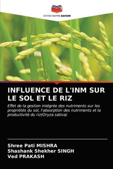 Paperback Influence de l'Inm Sur Le Sol Et Le Riz [French] Book