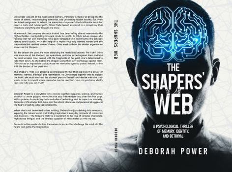 Hardcover The Shapers' Web: A Psychological Thriller of Memory, Identity, and Betrayal Book