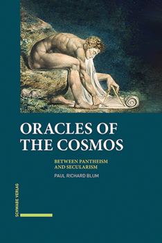 Oracles of the Cosmos: Between Pantheism and Secularism