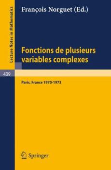Paperback Fonctions de Plusieurs Variables Complexes: Séminaire François Norguet Octobre 1970 - Decembre 1973 [French] Book