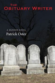 Paperback The Obituary Writer: A Murder Novel Book