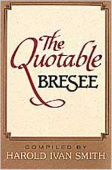 Paperback The Quotable Bresee Book