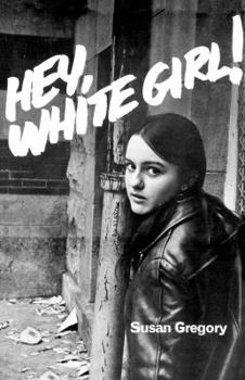 Paperback Hey, White Girl! Book
