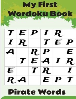 Paperback My First Wordoku Book.: 200 puzzles with answers from very easy to easy. Early learning introduction to problem solving Book