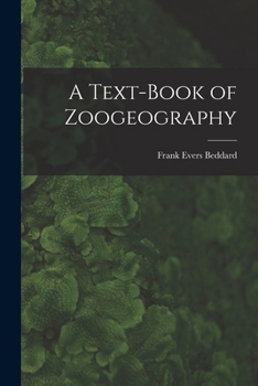 Paperback A Text-Book of Zoogeography Book