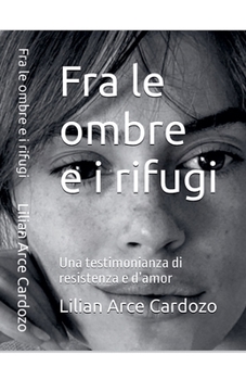 Paperback Fra le ombre e i rifugi [Italian] Book