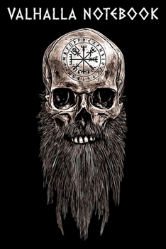 Paperback Valhalla Notebook: Viking Skull Beard Vegvisir College Line Ruled 120 Pages Notebook Book