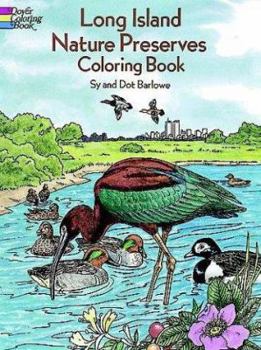 Long Island Nature Preserves Coloring Book