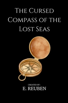 Paperback The Cursed Compass of the Lost Seas Book