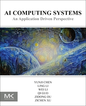 Paperback AI Computing Systems: An Application Driven Perspective Book