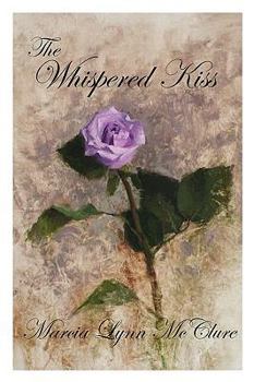 Paperback The Whispered Kiss Book