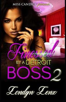 Paperback Finessed by a Detroit Boss 2 Book